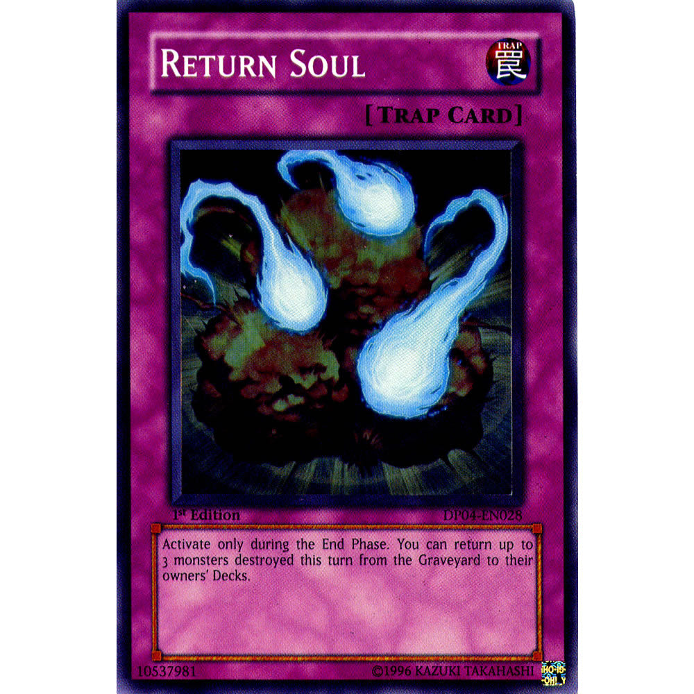 Return Soul DP04-EN028 Yu-Gi-Oh! Card from the Duelist Pack: Zane Truesdale Set