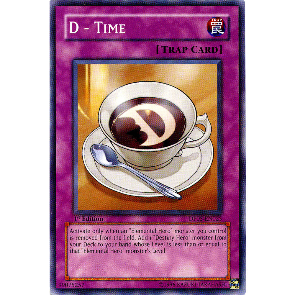 D - Time DP05-EN025 Yu-Gi-Oh! Card from the Duelist Pack: Aster Phoenix Set