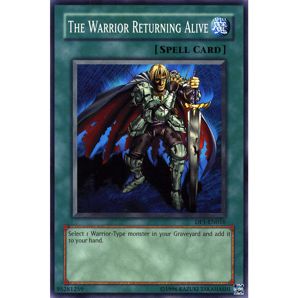 The Warrior Returning Alive DP1-EN016 Yu-Gi-Oh! Card from the Duelist Pack: Jaden Yuki Set