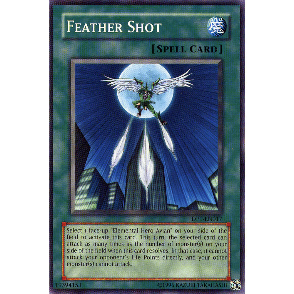 Feather Shot DP1-EN017 Yu-Gi-Oh! Card from the Duelist Pack: Jaden Yuki Set