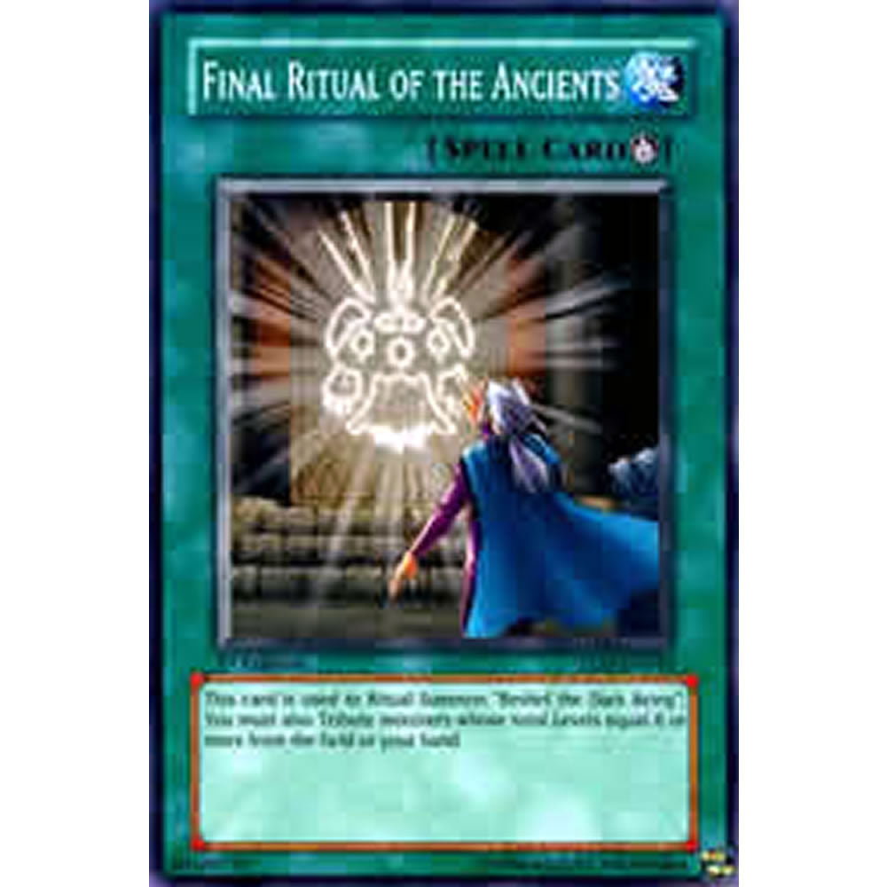Final Ritual of the Ancients DR3-EN224 Yu-Gi-Oh! Card from the Dark Revelation 3 Set