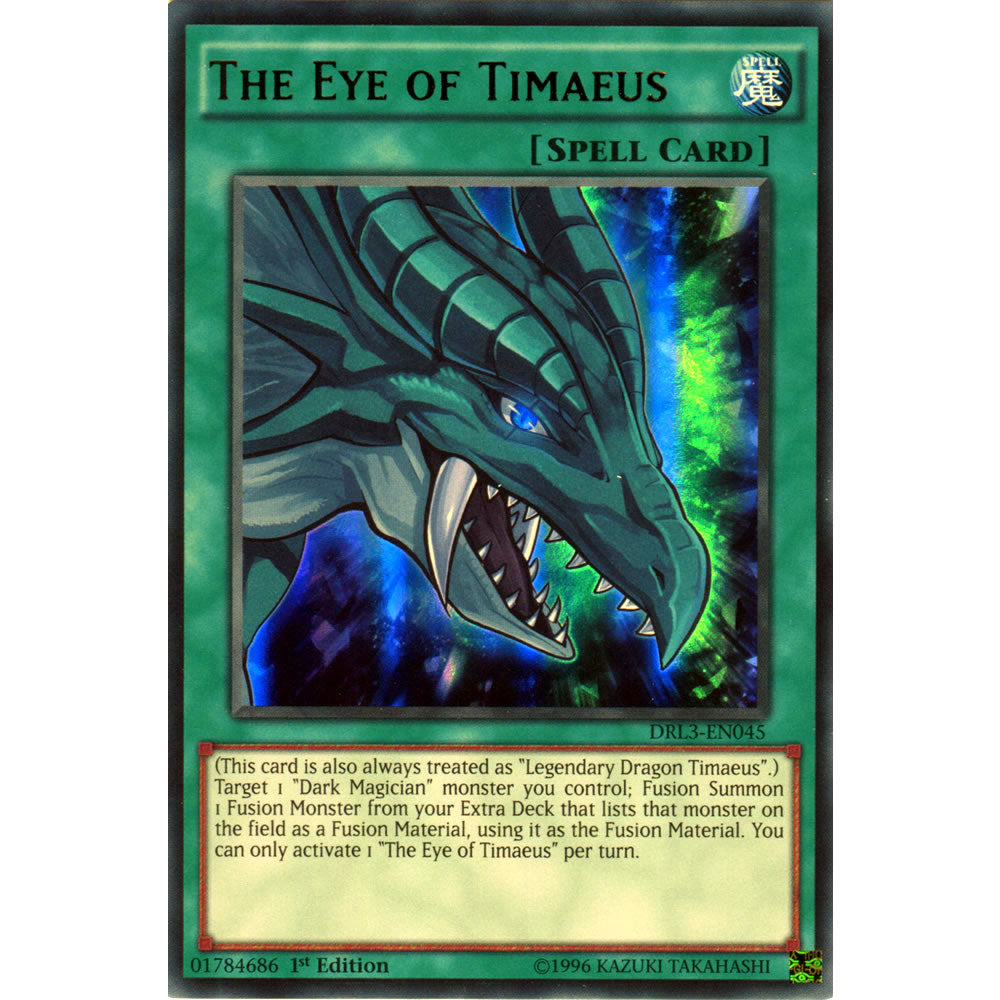 The Eye of Timaeus DRL3-EN045 Yu-Gi-Oh! Card from the Dragons of Legend Unleashed Set