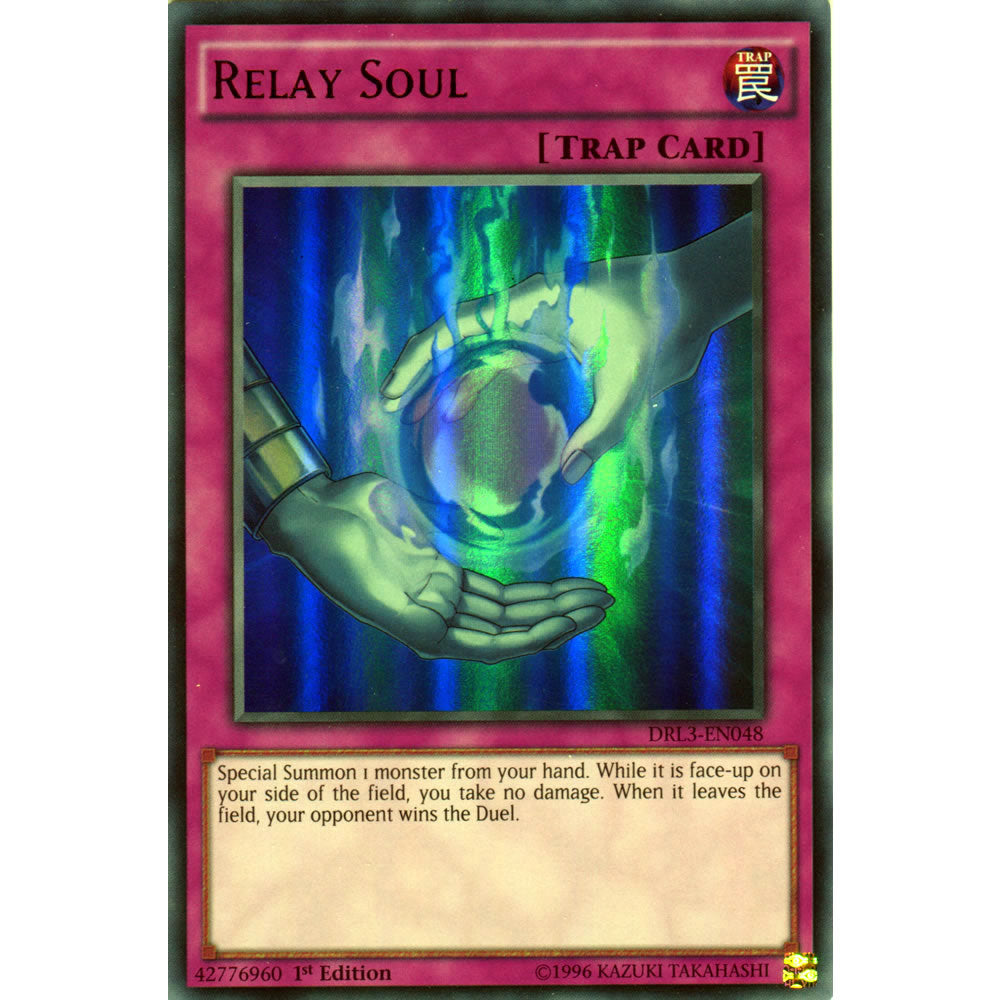 Relay Soul DRL3-EN048 Yu-Gi-Oh! Card from the Dragons of Legend Unleashed Set