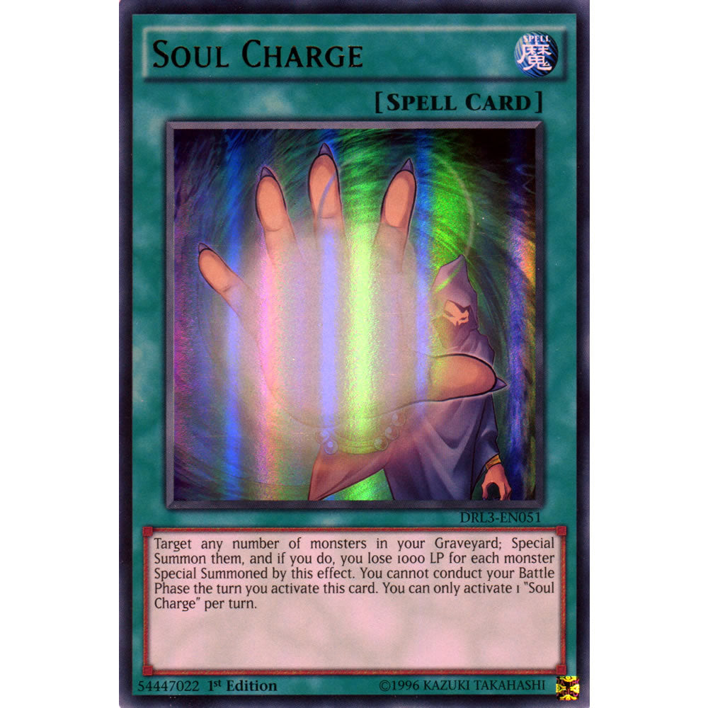 Soul Charge DRL3-EN051 Yu-Gi-Oh! Card from the Dragons of Legend Unleashed Set