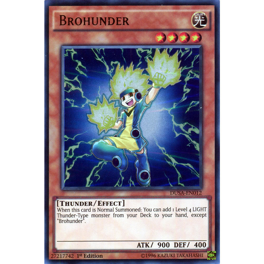 Brohunder DUSA-EN012 Yu-Gi-Oh! Card from the Duelist Saga Set