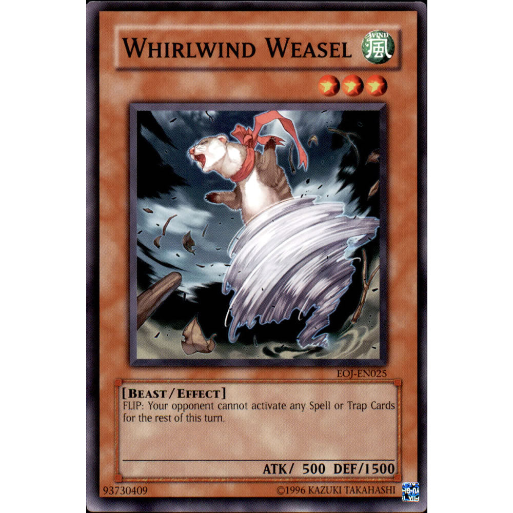 Whirlwind Weasel EOJ-EN025 Yu-Gi-Oh! Card from the Enemy of Justice Set