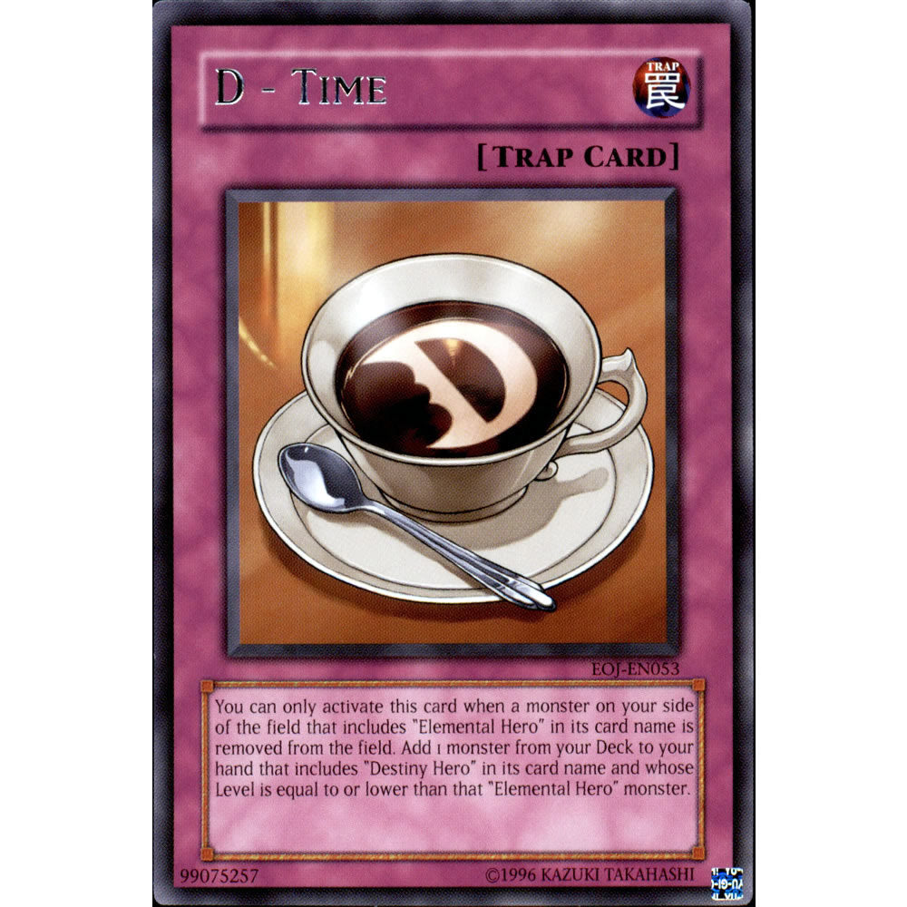 D - Time EOJ-EN053 Yu-Gi-Oh! Card from the Enemy of Justice Set