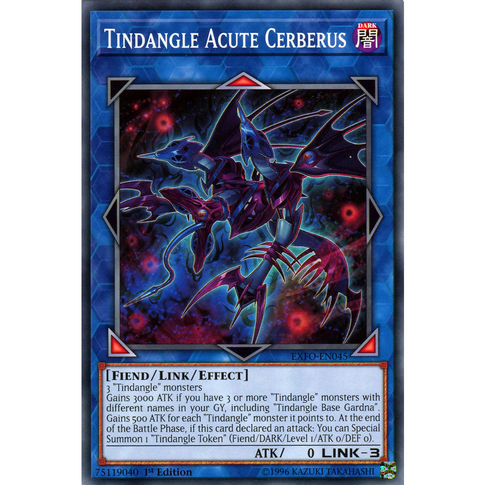 Tindangle Acute Cerberus EXFO-EN045 Yu-Gi-Oh! Card from the Extreme Force Set