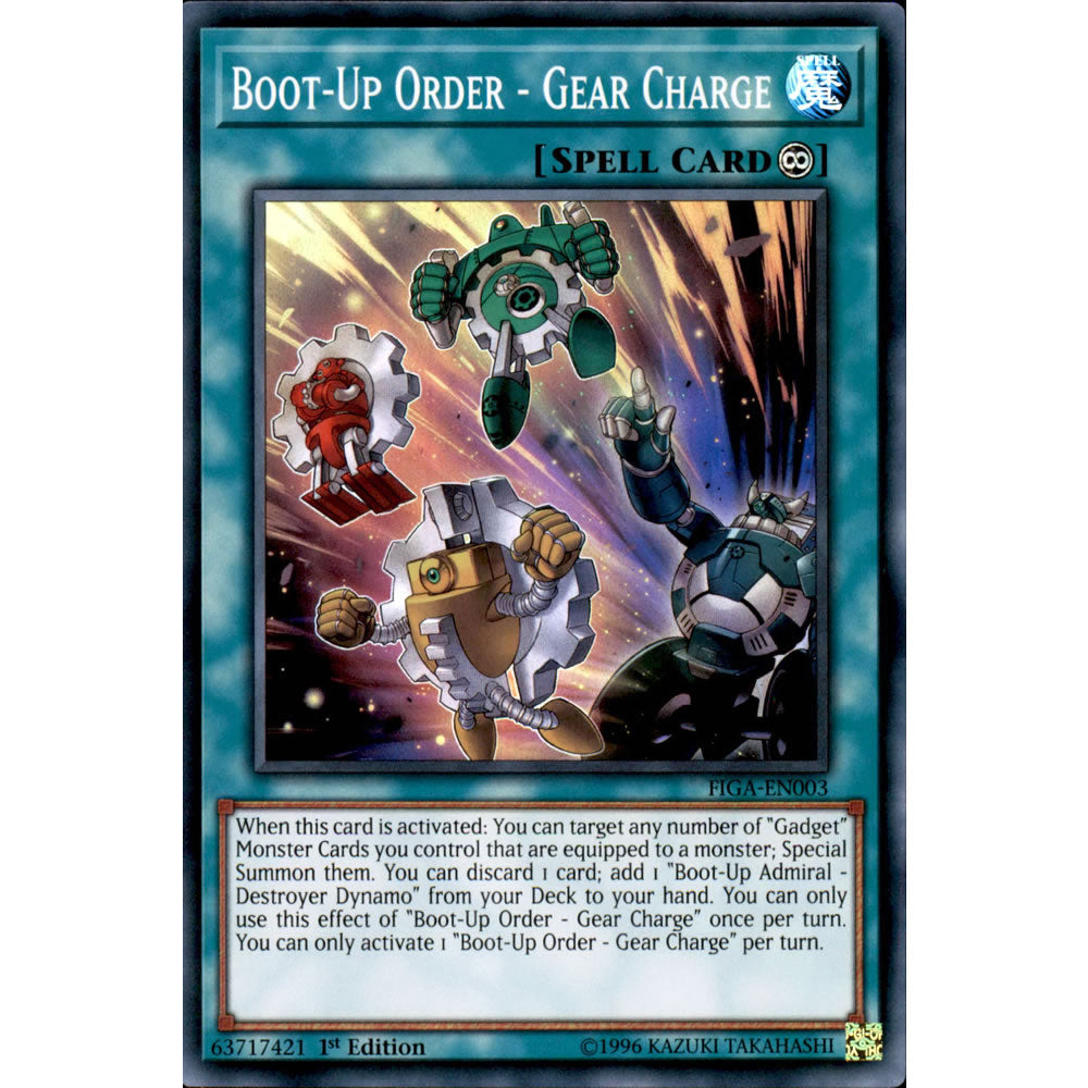 Boot-Up Order - Gear Charge FIGA-EN003 Yu-Gi-Oh! Card from the Fists of the Gadgets Set