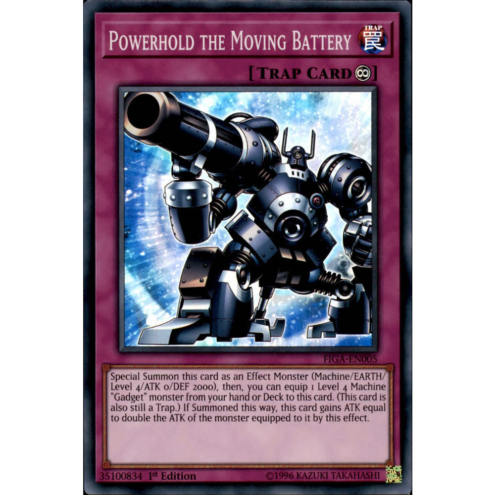 Powerhold the Moving Battery FIGA-EN005 Yu-Gi-Oh! Card from the Fists of the Gadgets Set