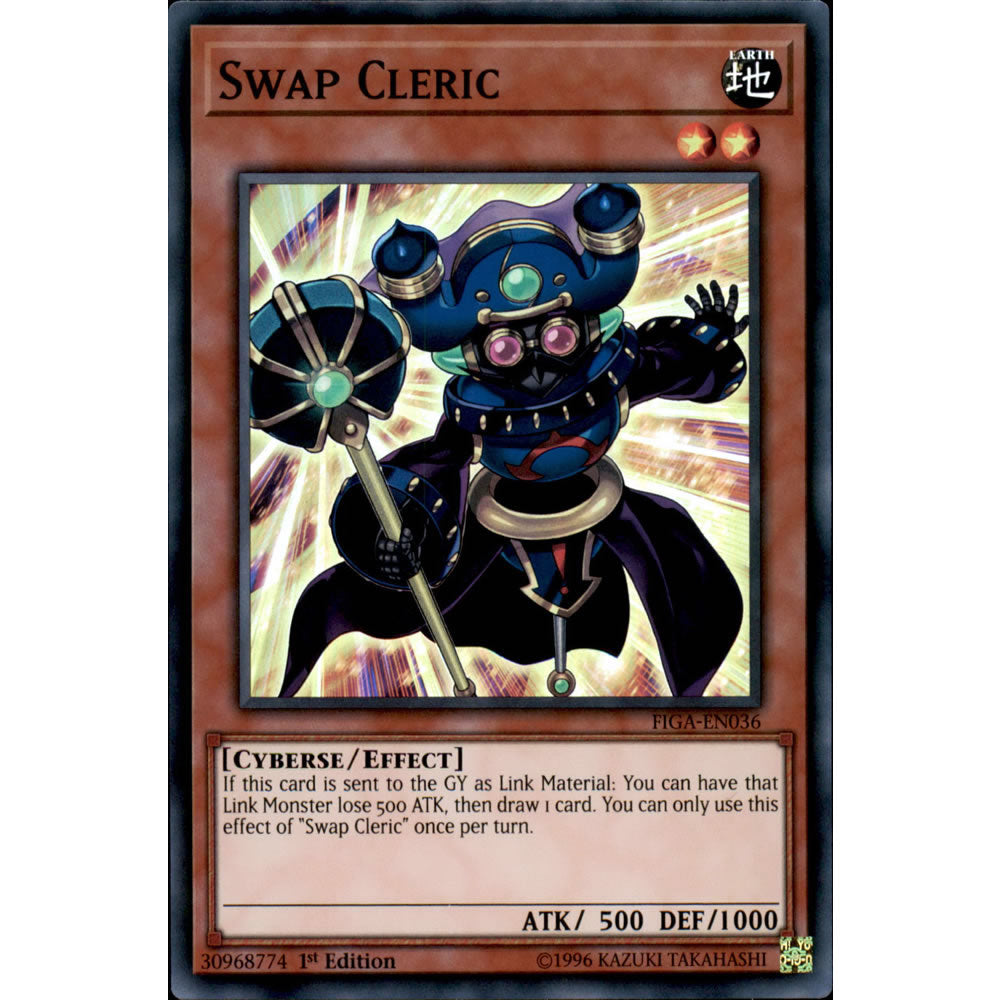 Swap Cleric FIGA-EN036 Yu-Gi-Oh! Card from the Fists of the Gadgets Set