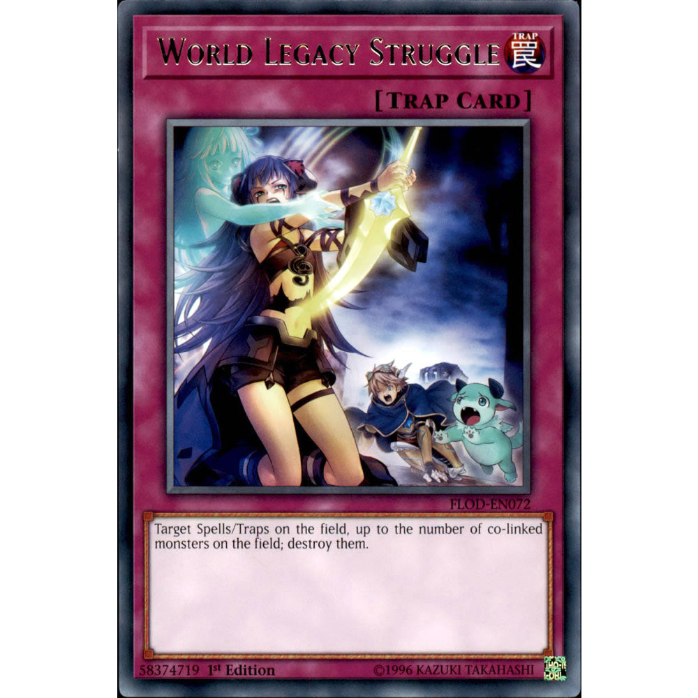 World Legacy Struggle FLOD-EN072 Yu-Gi-Oh! Card from the Flames of Destruction Set