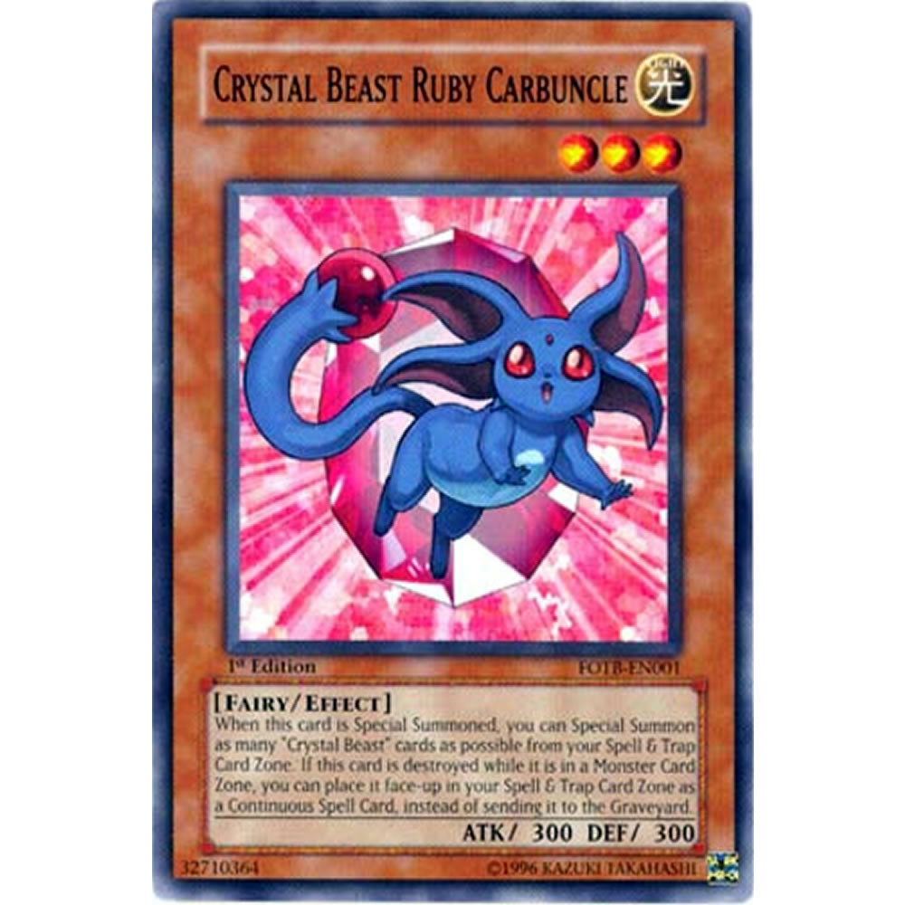 Crystal Beast Ruby Carbuncle FOTB-EN001 Yu-Gi-Oh! Card from the Force of the Breaker Set