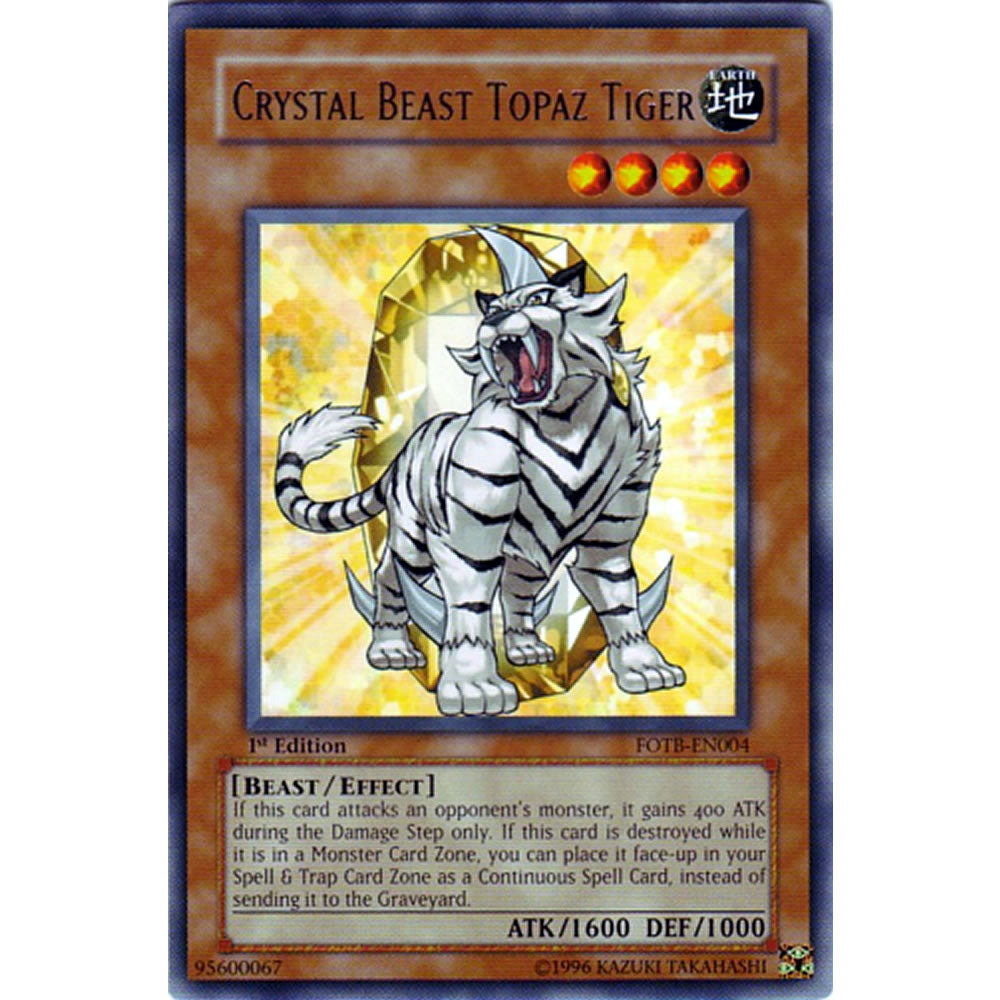 Crystal Beast Topaz Tiger FOTB-EN004 Yu-Gi-Oh! Card from the Force of the Breaker Set