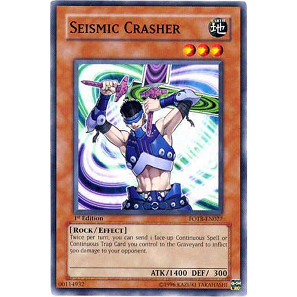 Seismic Crasher FOTB-EN027 Yu-Gi-Oh! Card from the Force of the Breaker Set