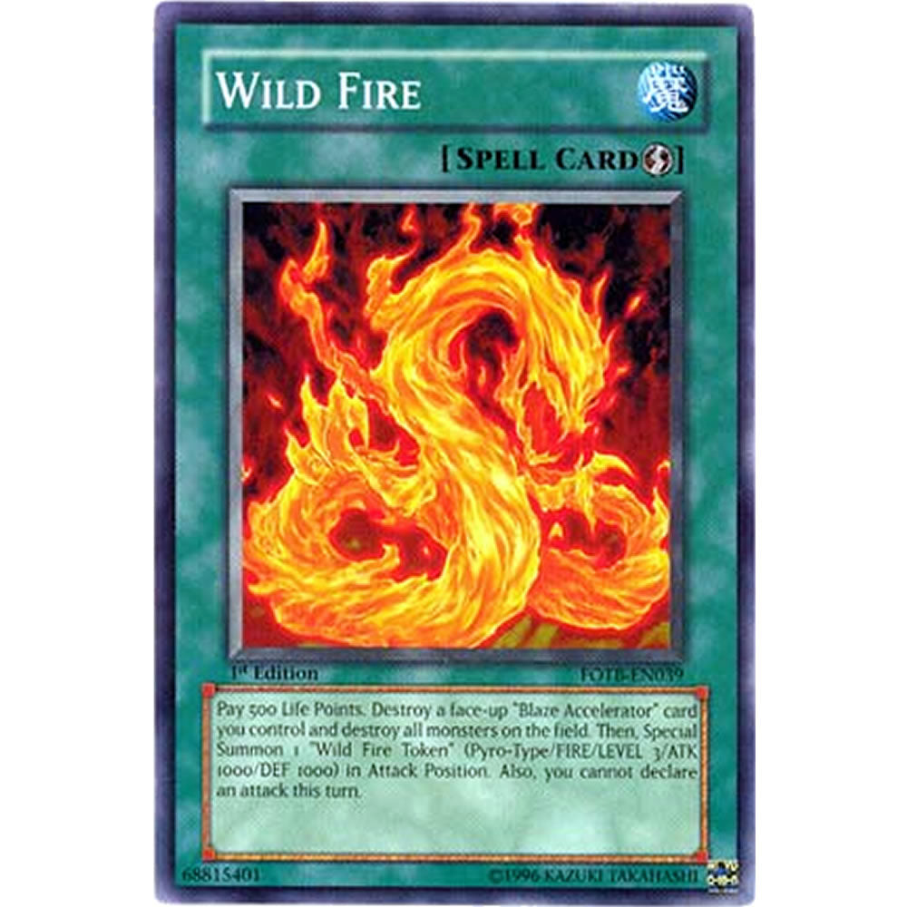 Wild Fire FOTB-EN039 Yu-Gi-Oh! Card from the Force of the Breaker Set