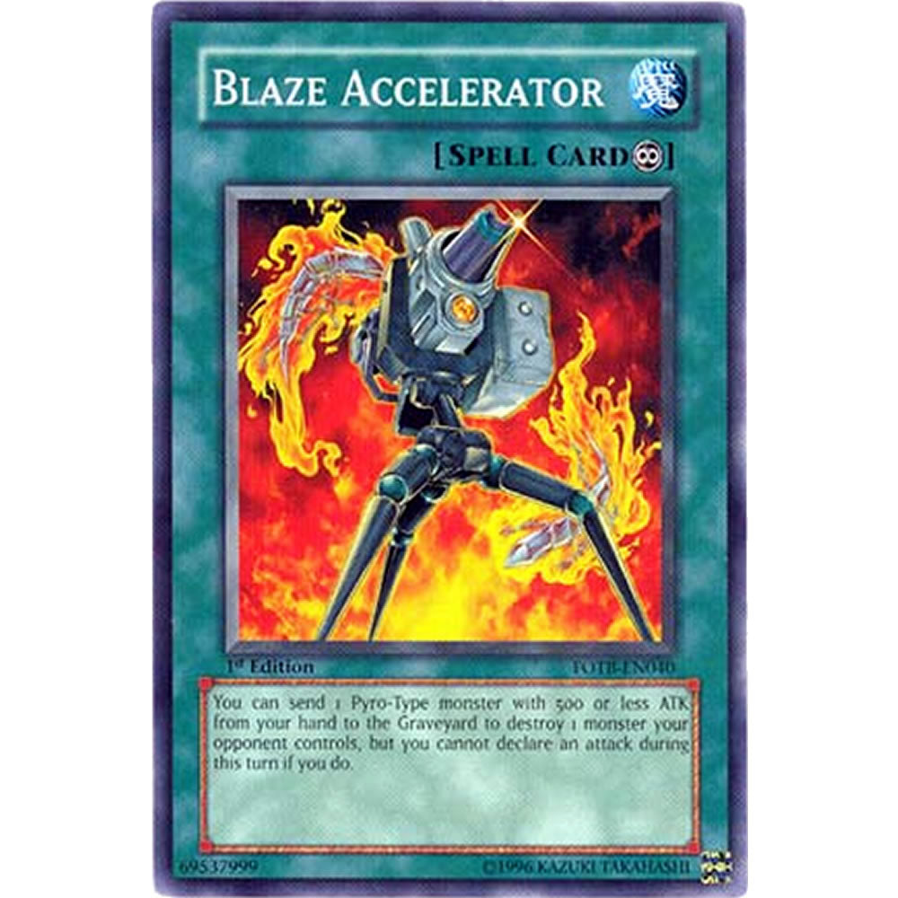Blaze Accelerator FOTB-EN040 Yu-Gi-Oh! Card from the Force of the Breaker Set