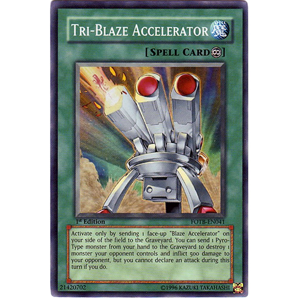 Tri-Blaze Accelerator FOTB-EN041 Yu-Gi-Oh! Card from the Force of the Breaker Set