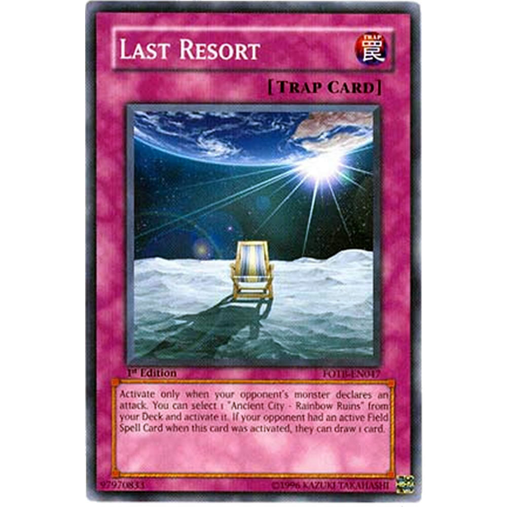 Last Resort FOTB-EN047 Yu-Gi-Oh! Card from the Force of the Breaker Set