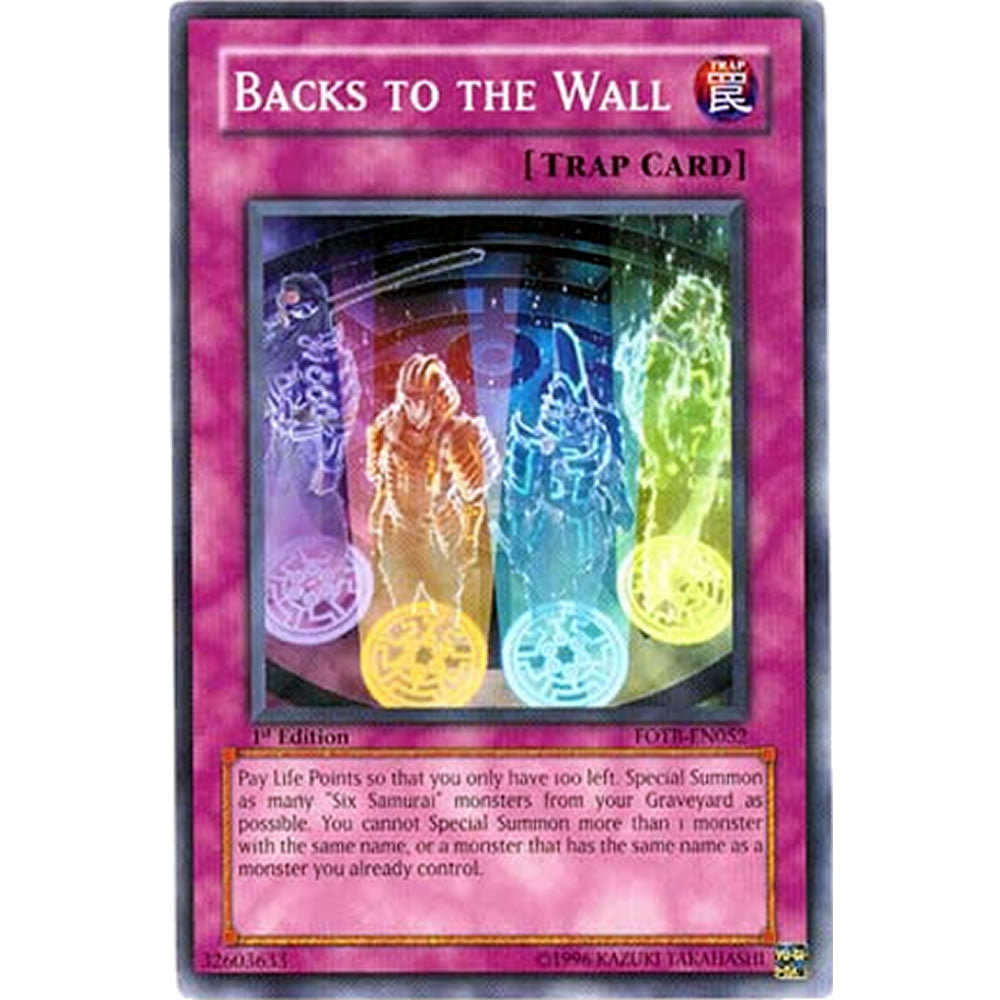 Backs to the Wall FOTB-EN052 Yu-Gi-Oh! Card from the Force of the Breaker Set