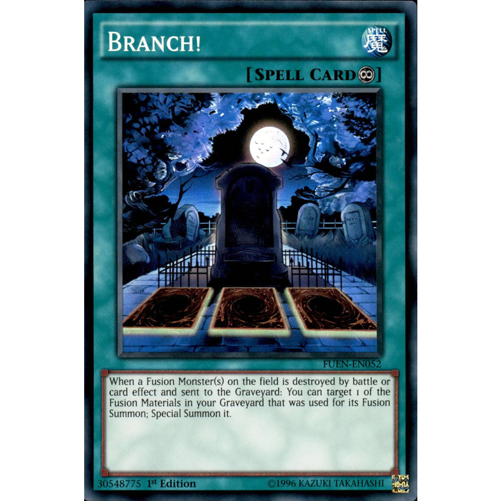 Branch! FUEN-EN052 Yu-Gi-Oh! Card from the Fusion Enforcers Set