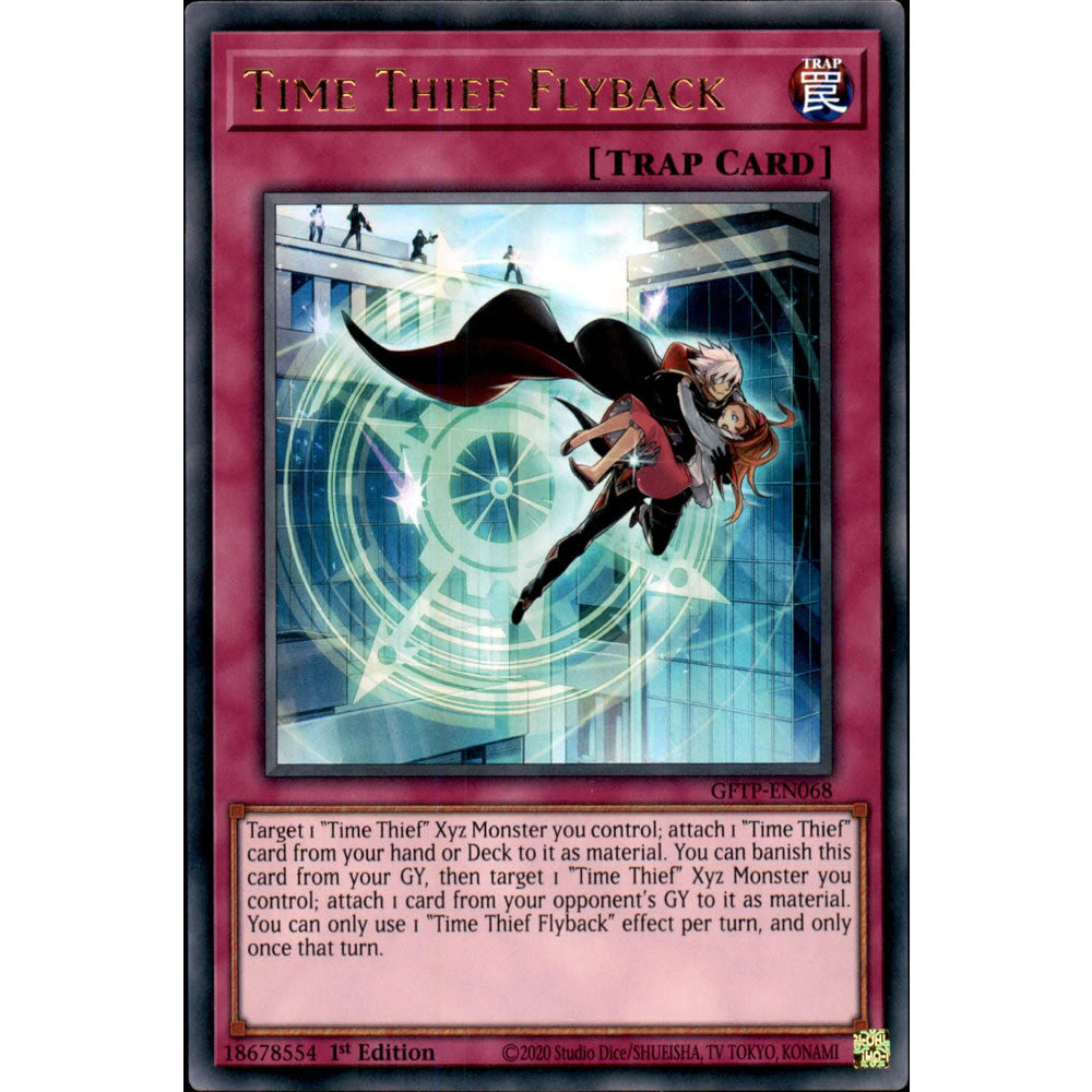 Time Thief Flyback GFTP-EN068 Yu-Gi-Oh! Card from the Ghosts from the Past Set