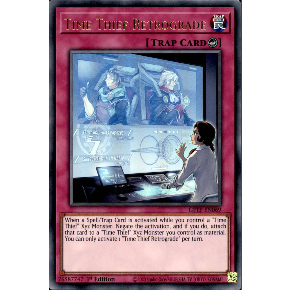 Time Thief Retrograde GFTP-EN069 Yu-Gi-Oh! Card from the Ghosts from the Past Set