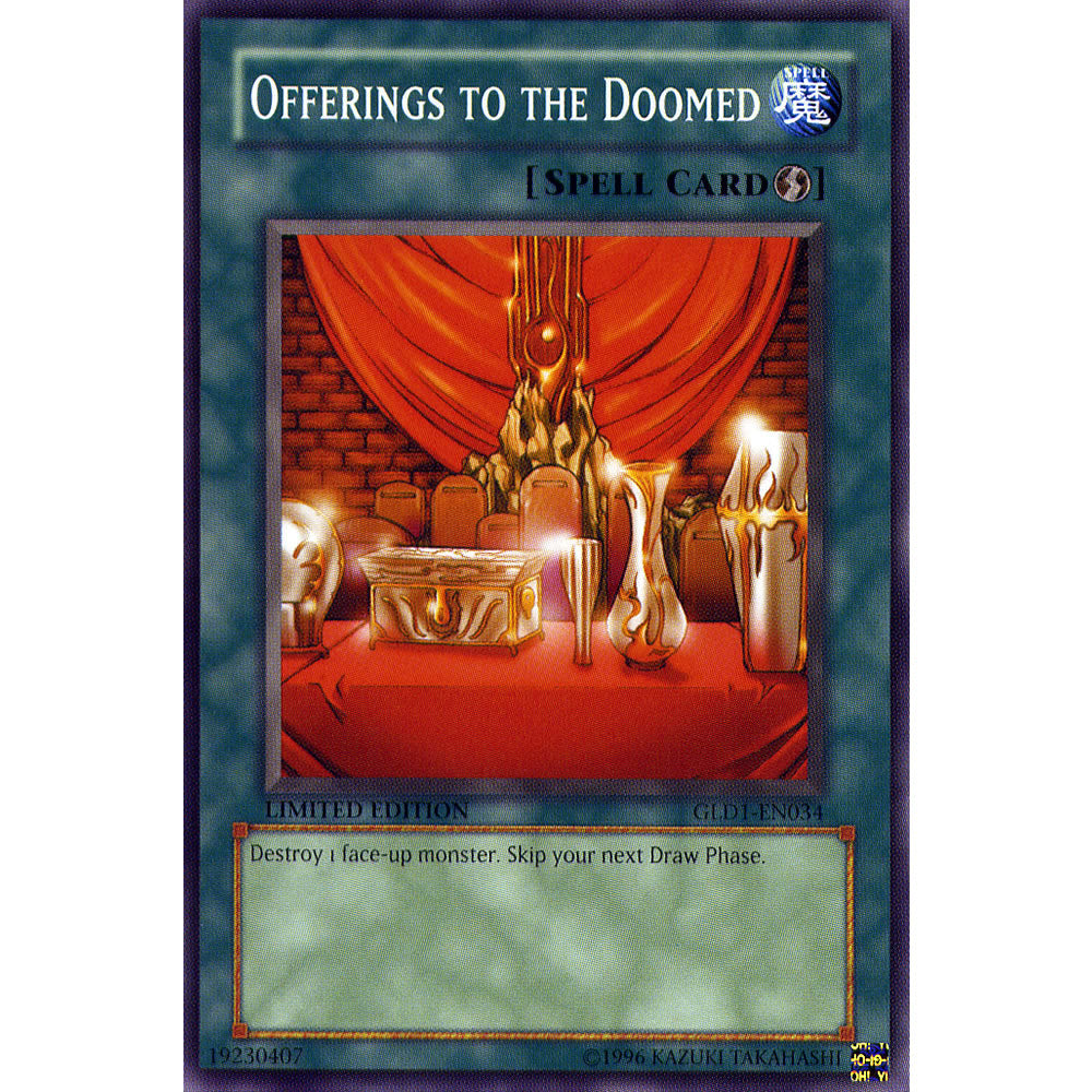 Offerings to the Doomed GLD1-EN034 Yu-Gi-Oh! Card from the Gold Series 1 Set
