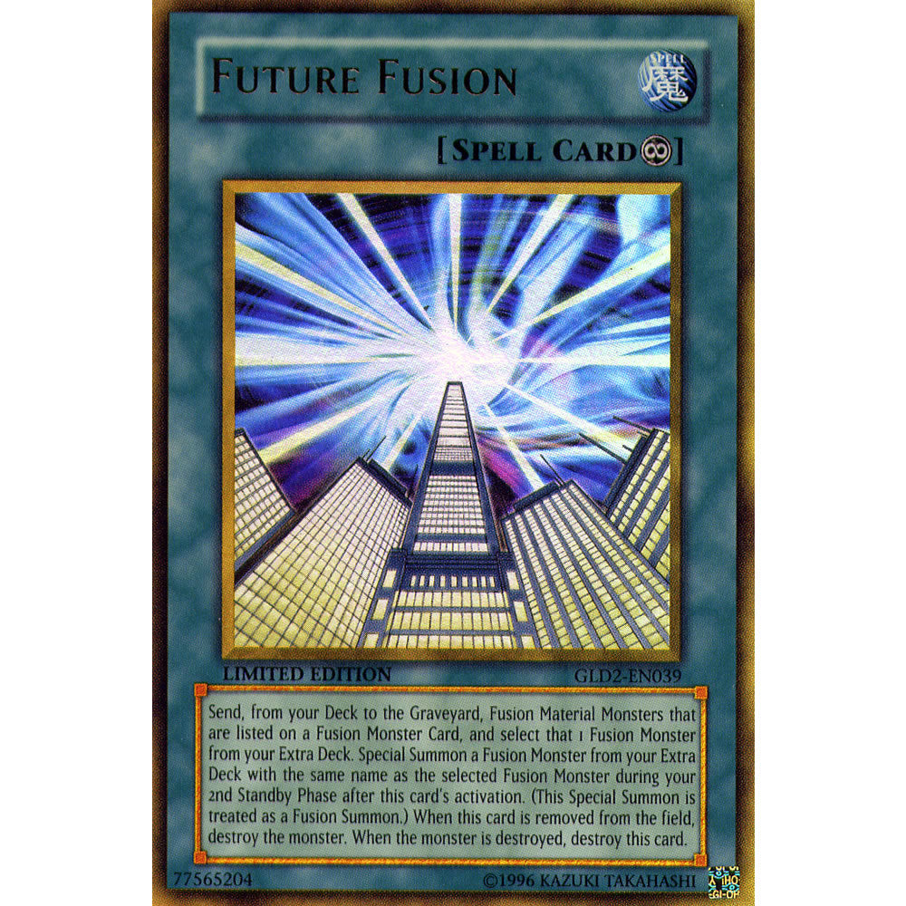 Future Fusion GLD2-EN039 Yu-Gi-Oh! Card from the Gold Series 2 (2009) Set