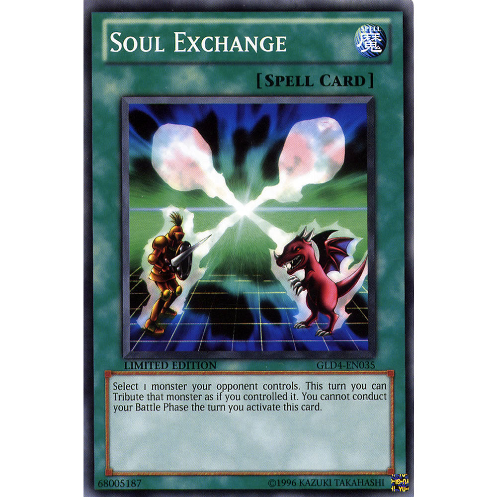 Soul Exchange GLD4-EN035 Yu-Gi-Oh! Card from the Gold Series 4: Pyramids Edition Set