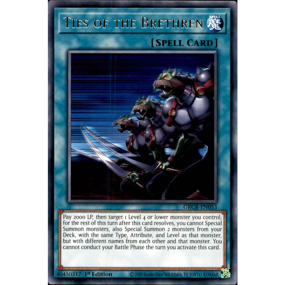 Ties of the Brethren GRCR-EN053 Yu-Gi-Oh! Card from the The Grand Creators Set