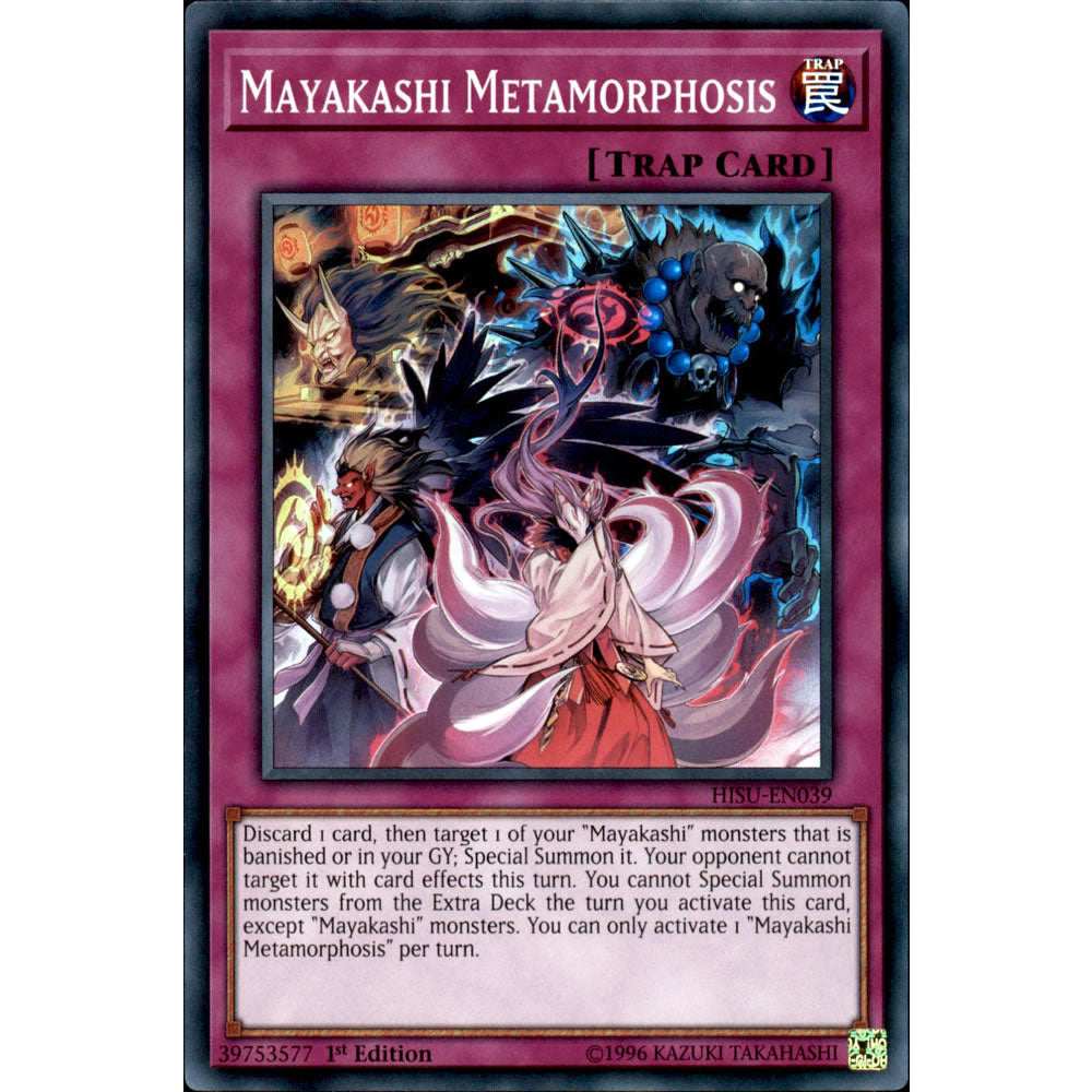 Mayakashi Metamorphosis HISU-EN039 Yu-Gi-Oh! Card from the Hidden Summoners Set