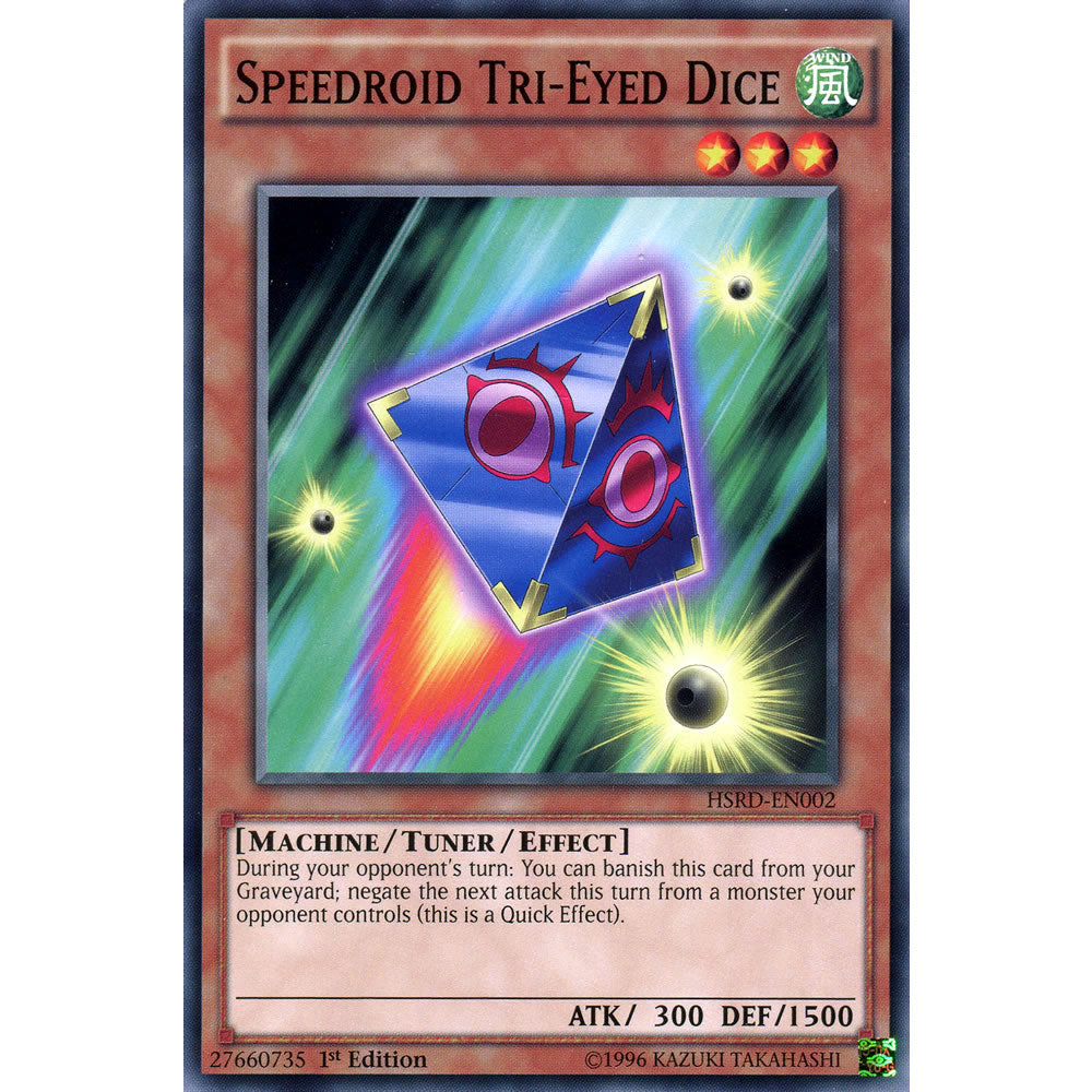 Speedroid Tri-Eyed Dice HSRD-EN002 Yu-Gi-Oh! Card from the High-Speed Riders Set