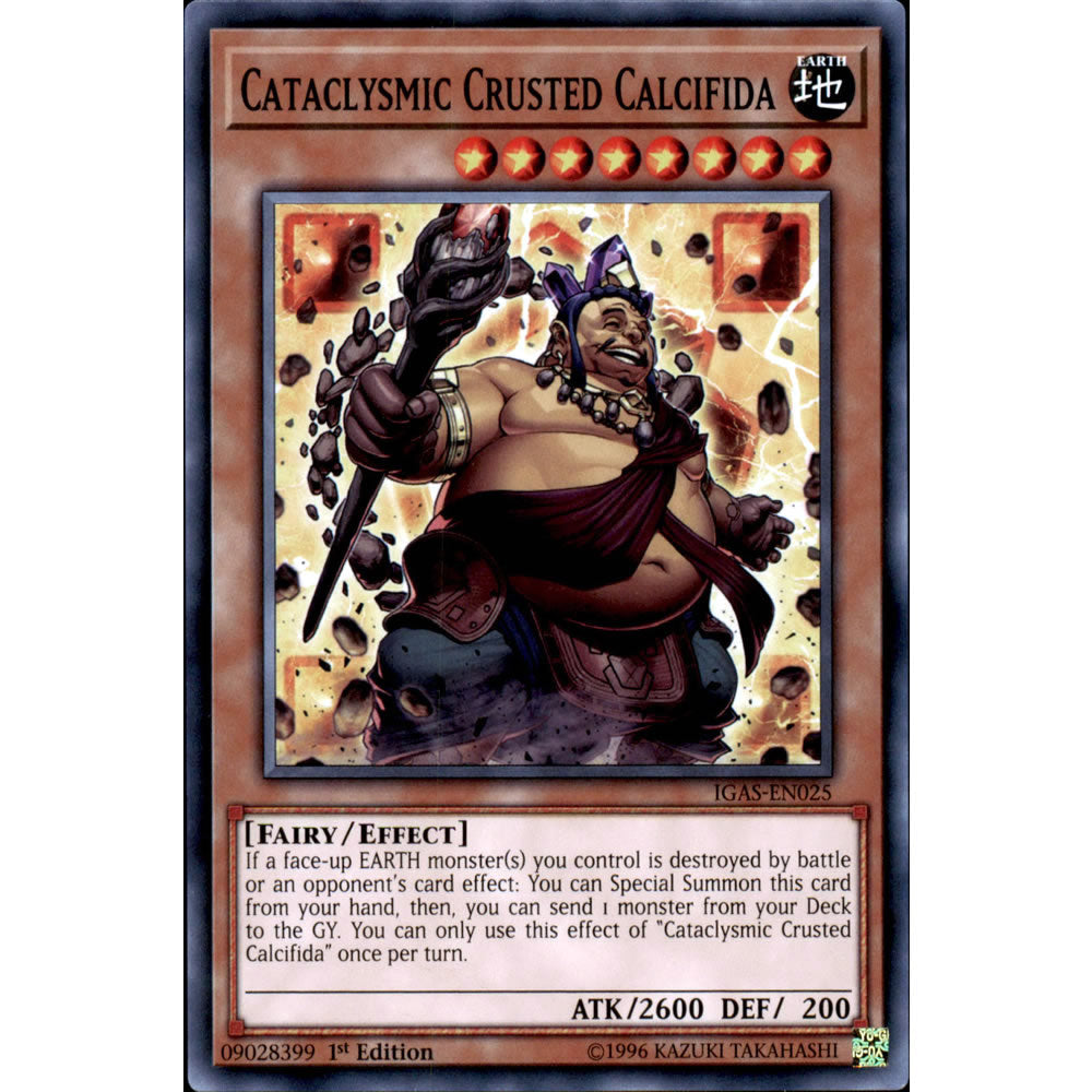 Cataclysmic Crusted Calcifida IGAS-EN025 Yu-Gi-Oh! Card from the Ignition Assault Set