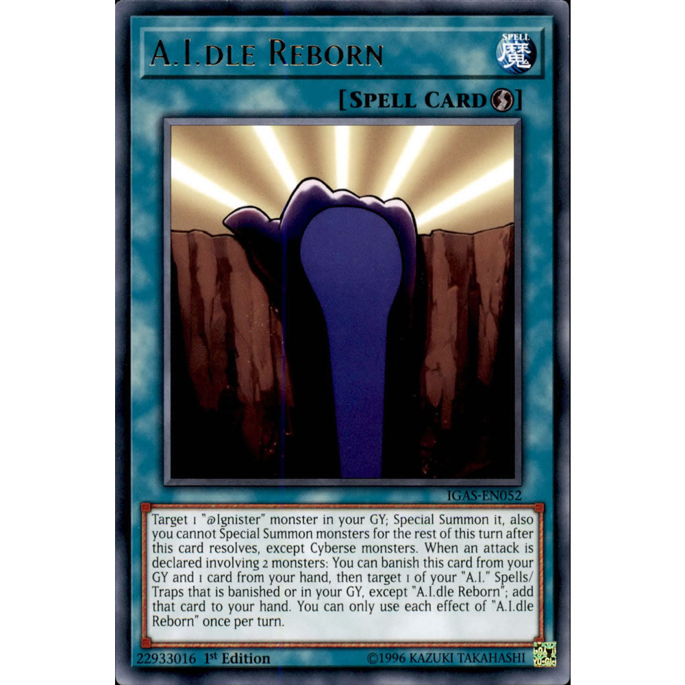 A.I.dle Reborn IGAS-EN052 Yu-Gi-Oh! Card from the Ignition Assault Set