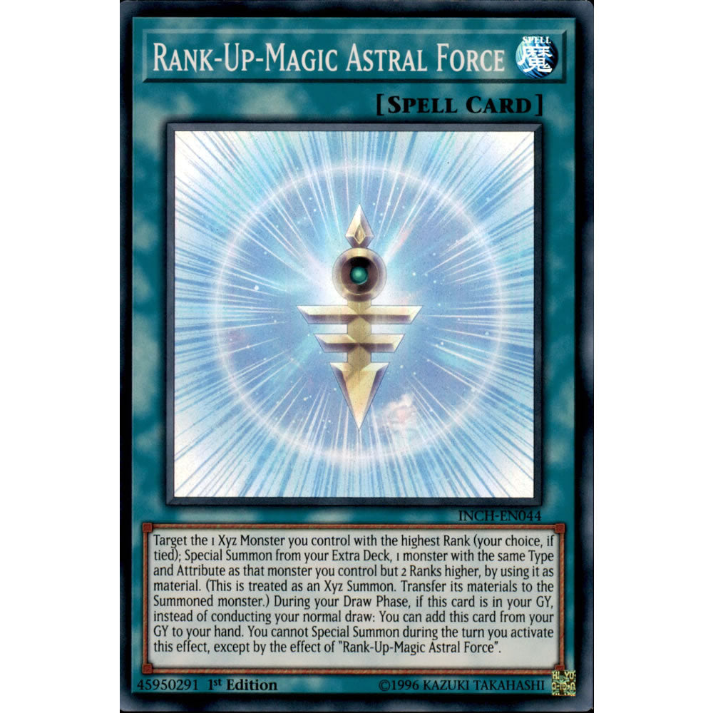 Rank-Up-Magic Astral Force INCH-EN044 Yu-Gi-Oh! Card from the The Infinity Chasers Set