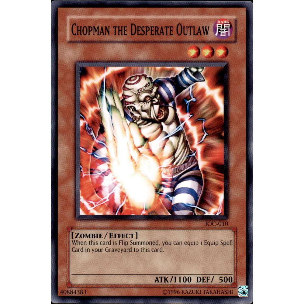 Chopman the Desperate Outlaw IOC-010 Yu-Gi-Oh! Card from the Invasion of Chaos Set