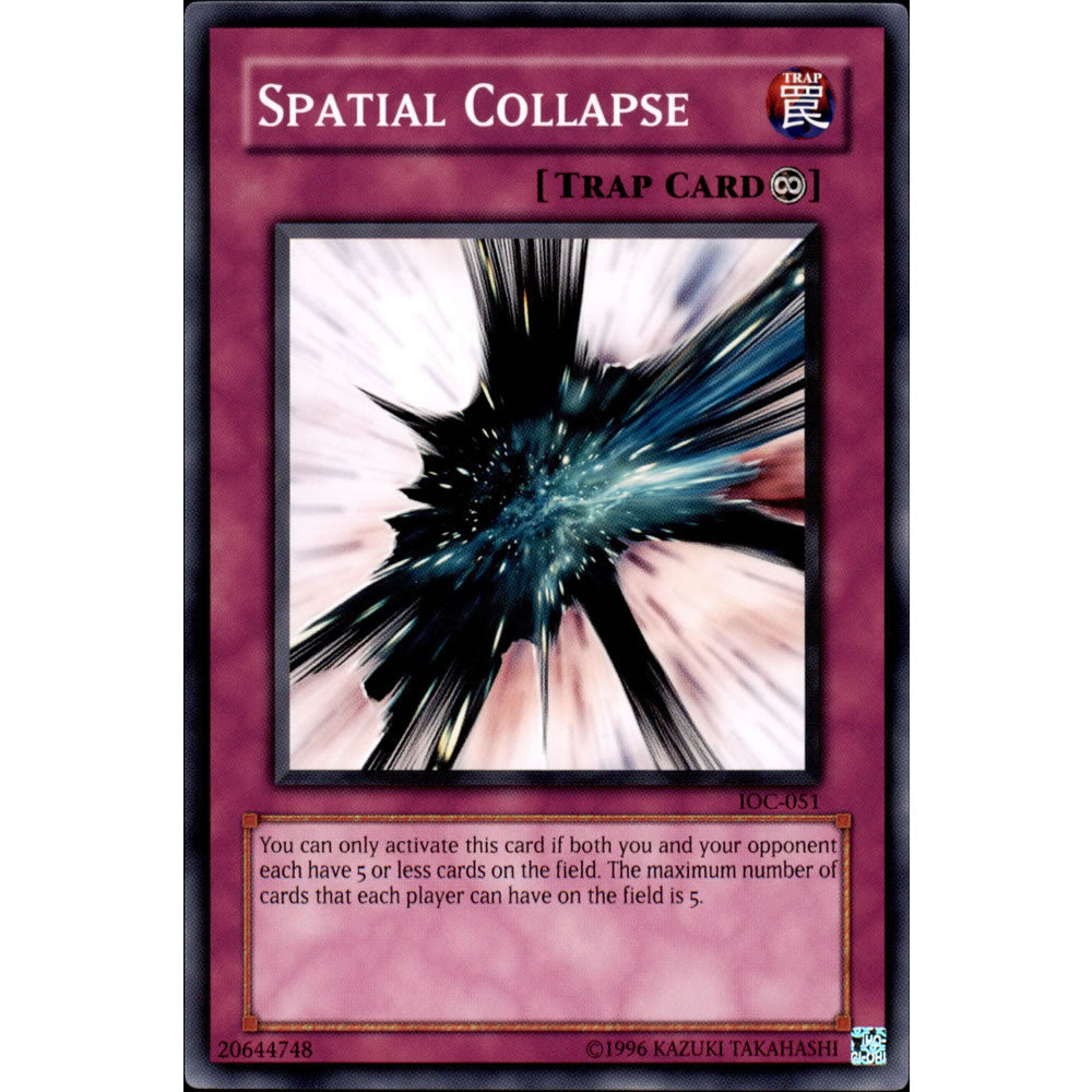 Spatial Collapse IOC-051 Yu-Gi-Oh! Card from the Invasion of Chaos Set