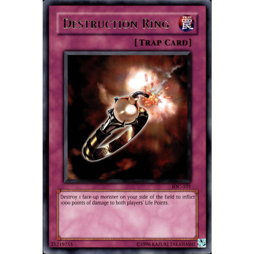 Destruction Ring IOC-101 Yu-Gi-Oh! Card from the Invasion of Chaos Set