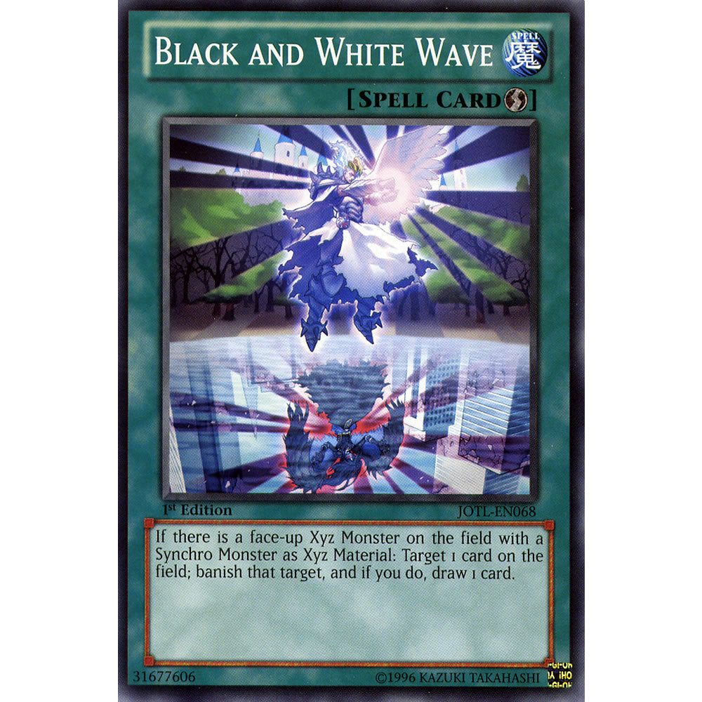 Black and White Wave JOTL-EN068 Yu-Gi-Oh! Card from the Judgment of the Light Set
