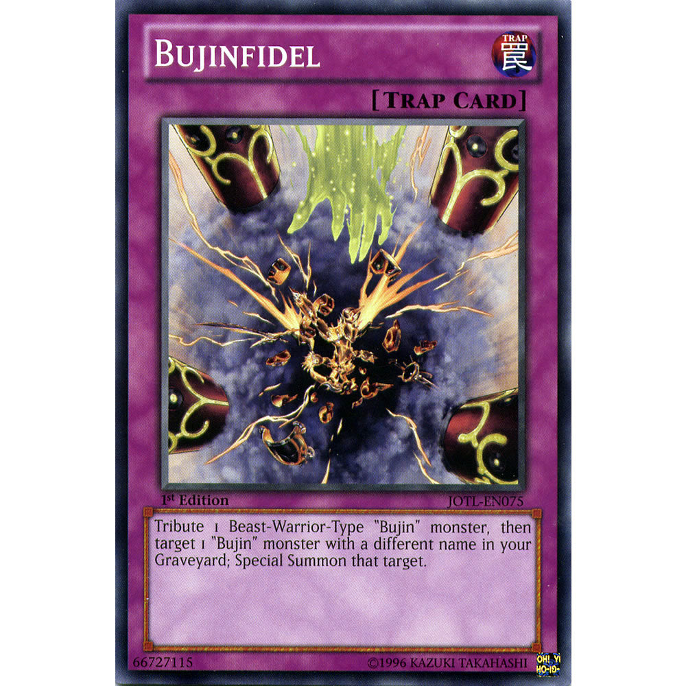 Bujinfidel JOTL-EN075 Yu-Gi-Oh! Card from the Judgment of the Light Set