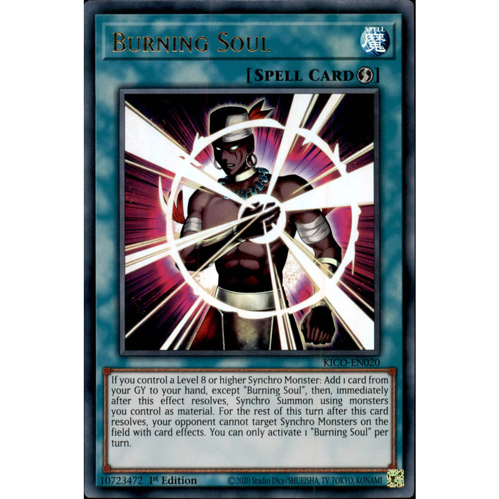 Burning Soul KICO-EN020 Yu-Gi-Oh! Card from the King's Court Set