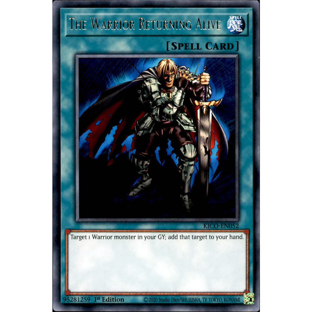 The Warrior Returning Alive KICO-EN052 Yu-Gi-Oh! Card from the King's Court Set