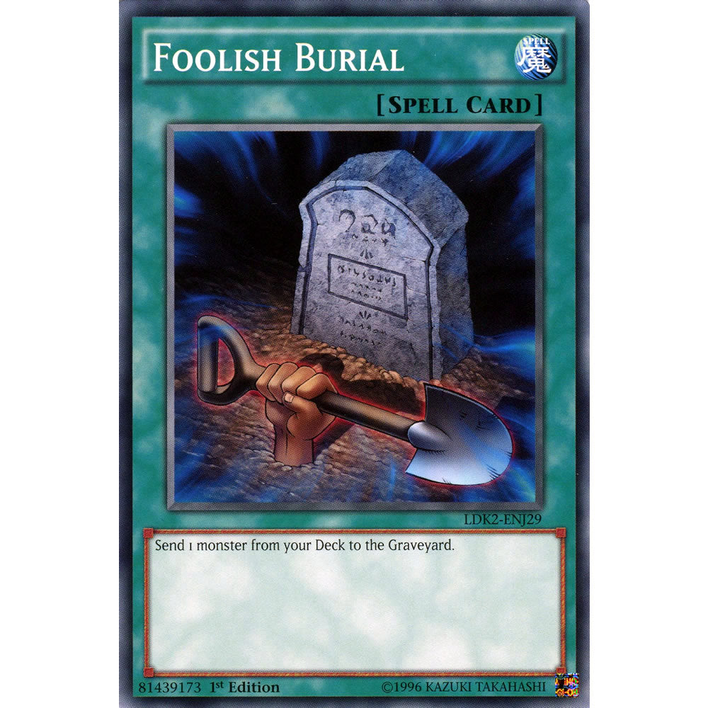 Foolish Burial LDK2-ENJ29 Yu-Gi-Oh! Card from the Legendary Decks 2 Set