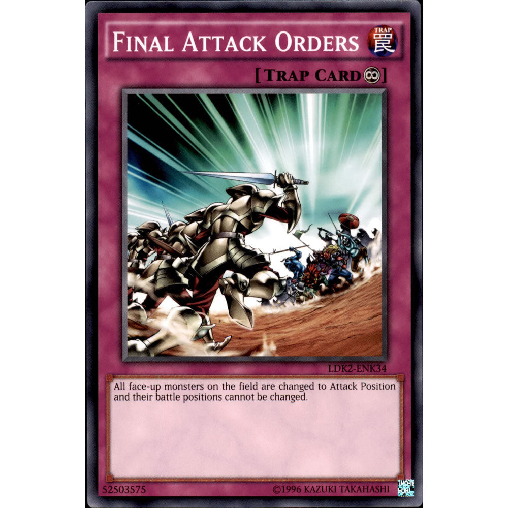 Final Attack Orders LDK2-ENK34 Yu-Gi-Oh! Card from the Legendary Decks 2 Set