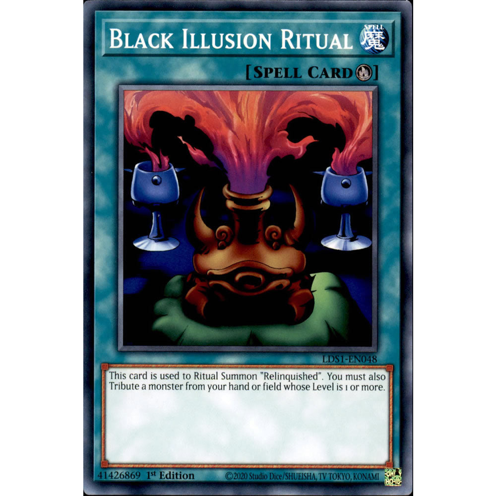 Black Illusion Ritual LDS1-EN048 Yu-Gi-Oh! Card from the Legendary Duelists: Season 1 Set