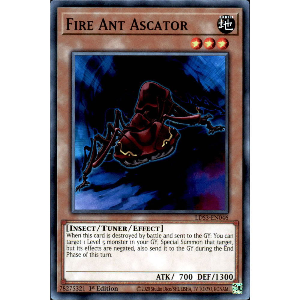 Fire Ant Ascator LDS3-EN046 Yu-Gi-Oh! Card from the Legendary Duelists: Season 3 Set