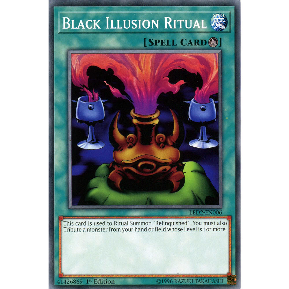 Black Illusion Ritual LED2-EN006 Yu-Gi-Oh! Card from the Legendary Duelists: Ancient Millennium Set