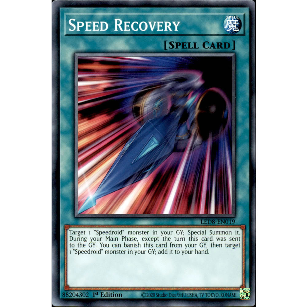 Speed Recovery LED8-EN019 Yu-Gi-Oh! Card from the Legendary Duelists: Synchro Storm Set
