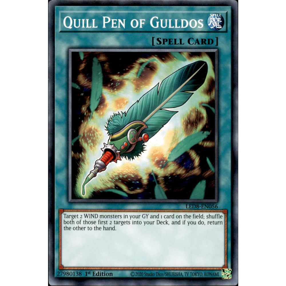 Quill Pen of Gulldos LED8-EN056 Yu-Gi-Oh! Card from the Legendary Duelists: Synchro Storm Set